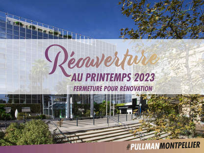Pullman Montpellier Centre